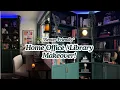 FANTASY READER Home Library Makeover Dark Academia Office