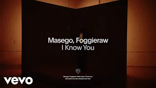 Masego, Foggieraw - I Know You | Vevo ctrl