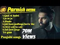Lagu Pramish_Verma||Punjabi Hits|| Best of parmish
