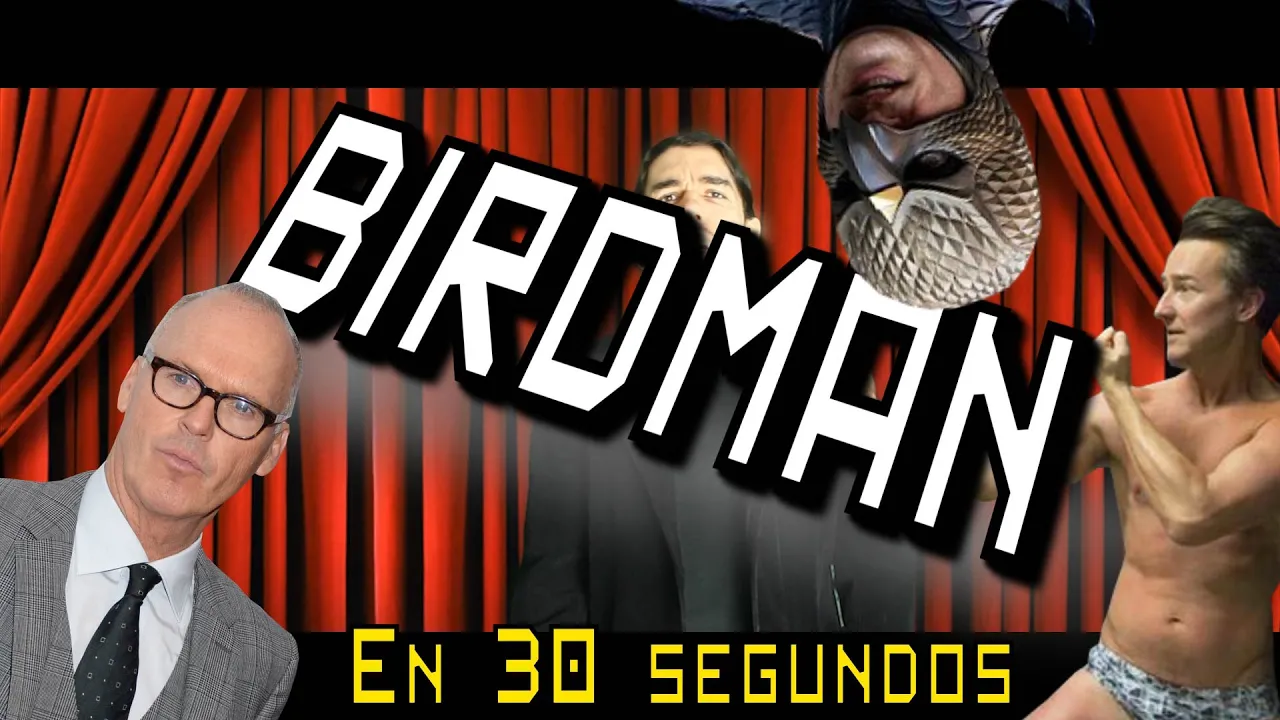 Birdman en 30 segundos