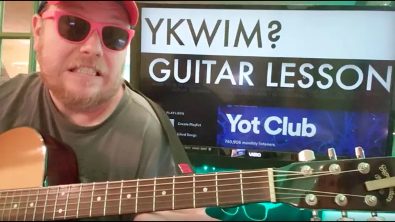 How To Play YKWIM? Guitar Yot Club // easy guitar tutorial beginner lesson easy chords