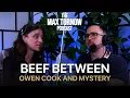 Beef Between Owen Cook And Mystery