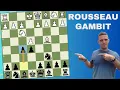 How To Play ROUSSEAU GAMBIT (Crush Italian Game)