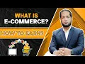 How to Earn from E-commerce What is E-commerce Hafiz Ahmed