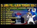 Download Lagu DJ JAWA FULL ALBUM TERBARU 2024!! DJ TAK GENGGAM TANGANMU (REGAAE) DJ TIKTOK VIRAL (2024)