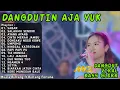 Lagu DANGDUTIN AJA YUK TERBARU 2025 - SABAR , SALAHMU SENDIRI , AYANG AYANG