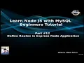 Learn Node JS with MySQL APIs Development Beginners Tutorial Define Routes in Express Node App