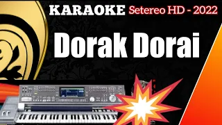 Download Karaoke Minang Remix | Dorak - Dorai (Versi 2022 KN700) MP3