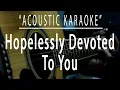 Download Lagu Hopelessly devoted to you - Olivia Newton (Acoustic karaoke)