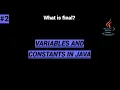 Variables and Constants in Java What is final Java Tutorial