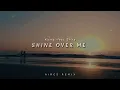 Download Lagu DJ Slow Remix - Shine Over Me (Aires Remix) Slow Remix