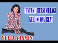 Lagu CINTAKU BERSEMI LAGI Yulia Yasmin Keroncong Beat