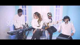 Download SEPANJANG JALAN KENANGAN-TETTY KARDI (COVER ESKLAMUSIC) MP3