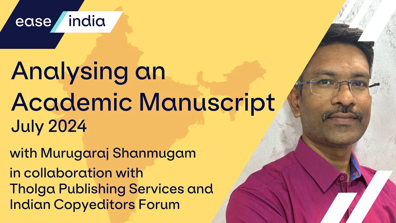Analysing an Academic Manuscript (EASE India webinar)