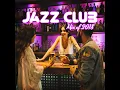 Soul in Jazz - Jazz Music Collection