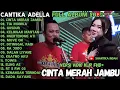 Download Lagu OM ADELLA TERBARU 2025 | CINTA MERAH JAMBU - ΤΙΑ ΜΟΝΙΚΑ - KELINGAN MANTAN - CANTIKA ADELLA