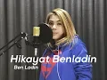 Hikayat Benladin - Ben Ladin | Cover By Vina Afay #HikayatBenladin