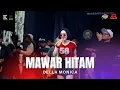 Download Lagu DELA MONICA - MAWAR HITAM || ROJER REBORN X NEW RAXZASA FT BLEDEX AUDIO
