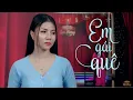 Download Lagu Em Gái Quê - Kiều My | Hết Nước Mắt Với Ca Khúc Trữ Tình Cực Hay Cuốn Hút Triệu Con Tim