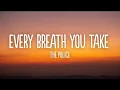 Download Lagu The Police - Every Breath You Take (Lyrics)