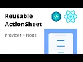 ActionSheet provider and hook in React Native