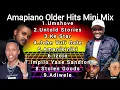 Download Lagu AMAPIANO OLDER HITS MINI MIX | KABZA DE SMALL | UMSHOVE | IZOLO | MPURA | ADIWELE | AMAROTO | #SEO |