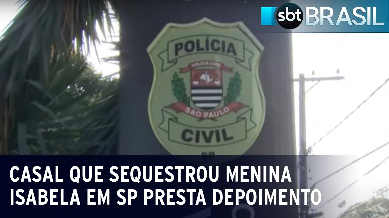 Casal que sequestrou menina Isabela em SP presta depoimento | SBT Brasil (06/07/23)