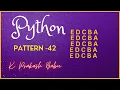 PYTHON PATTERN PROGRAM 42