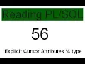 Explicit Cursor Attributes type 56
