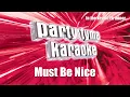Lyfe Jennings - Must Be Nice (Karaoke Version)