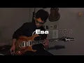 Download Lagu 510 - Esa (Guitar Cover)