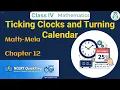 Ticking Clocks and Turning Calendar Class 4 Mathematics Chapter 12 CBSE NCERT Quick Revision