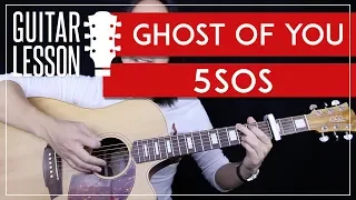 Download Ghost Of You Guitar Tutorial - 5SOS Guitar Lesson |Studio Version + Easy chords + Guitar Cover| MP3