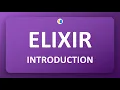 Introduction Into Elixir Programming Language