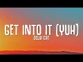Doja Cat - Get Into It (Yuh) Lyrics