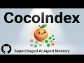 This Open-Source Repo Supercharges AI Agent Memory CocoIndex