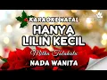Download Lagu HANYA LILIN KECIL - MITHA TALAHATU - KARAOKE NATAL - NADA WANITA