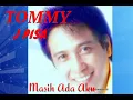 Lagu Tommy J Pisa - Masih Ada Aku