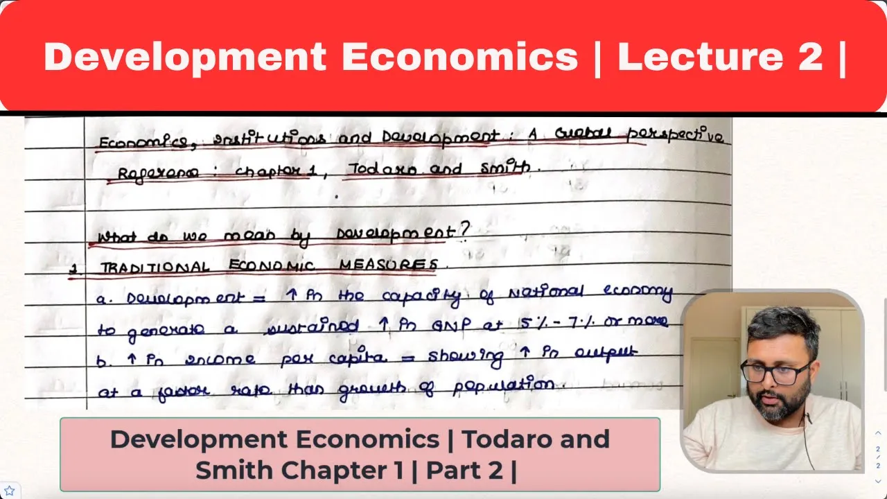 2. Development Economics | Meaning of Development | Sen's Capability Approach | Part 2 | Todaro Ch1|