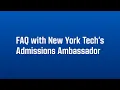 Download Lagu FAQ with New York Tech's Admissions Ambassador