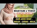 Download Lagu SURAT MARYAM DAN YUSUF Untuk IBU HAMIL - Recitation for Pregnance