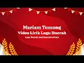 #40 Bebunyian | Video Lirik Lagu Daerah - Mariam Tomong