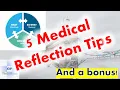 5 Tips on Medical Reflections - how to improve your own practice