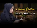 QS. Al - Anfal ayat 1 - 8 | VANIA LIDA 2020