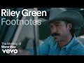 Lagu Riley Green - The Making of 'Worst Way' | Vevo Footnotes