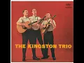 Tom Dooley - The Kingston Trio