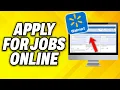 How To Apply For Walmart Jobs Online 2025