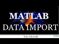 Topic 29 Matlab Data Import Matlab programming dataimport function in matlab
