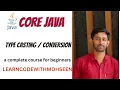 Type Casting in java Type Conversion in java