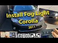 Wiring Installing of Fog Lights in Corolla 2011 with diagram